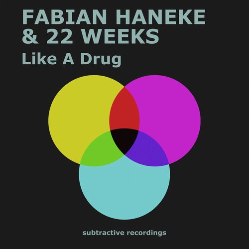22 Weeks, Fabian Haneke - Like A Drug [SUB118]